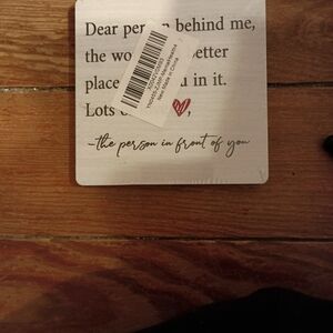 "Dear Person Behind Me" Decoration for desk or shelf (A-38)